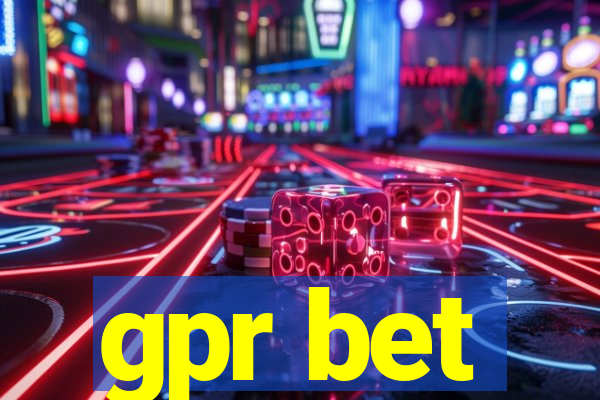 gpr bet